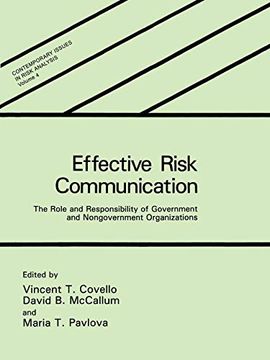 portada Effective Risk Communication: The Role and Responsibility of Government and Nongovernment Organizations (Contemporary Issues in Risk Analysis) 