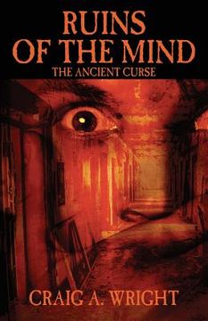 portada Ruins of the Mind: The Ancient Curse (in English)
