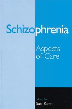 portada Schizophrenia: Aspects of Care (en Inglés)