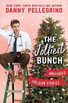 portada The Jolliest Bunch: Unhinged Holiday Stories 
