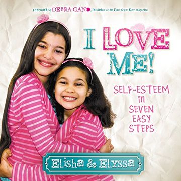portada I Love me: Self-Esteem in Seven Easy Steps (Morgan James Kids) 