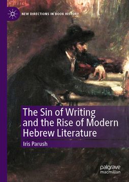 portada The Sin of Writing and the Rise of Modern Hebrew Literature 
