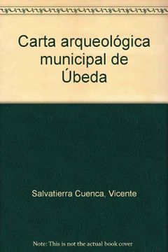 portada Carta Arqueológica Municipal de Ubeda (in Spanish)