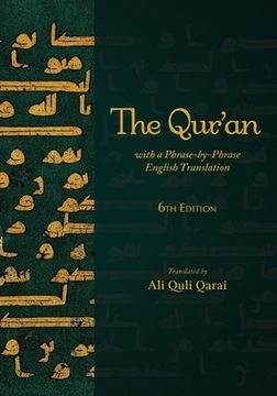 portada The Qur'an with a Phrase-by-Phrase English Translation (en Inglés)