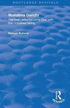 portada Mahatma Gandhi: The man who Became one With the Universal Being (Routledge Revivals) 