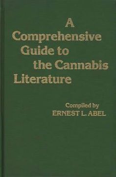portada A Comprehensive Guide to the Cannabis Literature (in English)