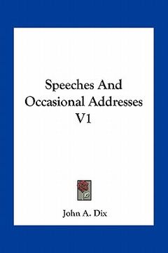 portada speeches and occasional addresses v1 (en Inglés)