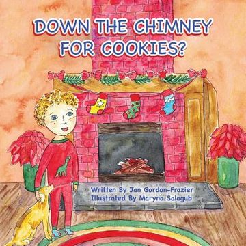 portada Down the Chimney for Cookies? (en Inglés)