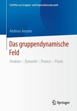portada Das Gruppendynamische Feld (en Alemán)