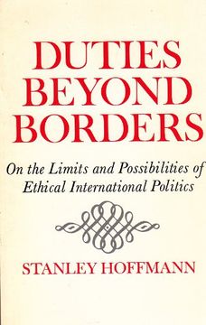 portada Duties Beyond Borders: On the Limits and Possibilities of Ethical International Politics (en Inglés)