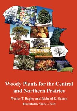 portada woody plants for the central and northern prairies (in English)