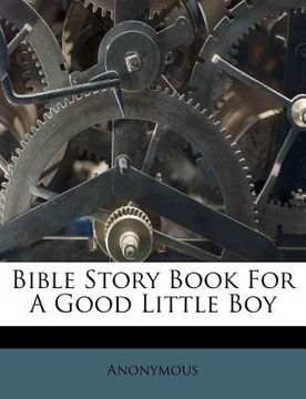 portada bible story book for a good little boy