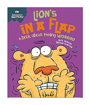 portada Lion's in a Flap - A book about feeling worried (Behaviour Matters)