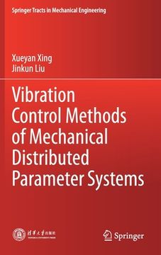 portada Vibration Control Methods of Mechanical Distributed Parameter Systems (en Inglés)