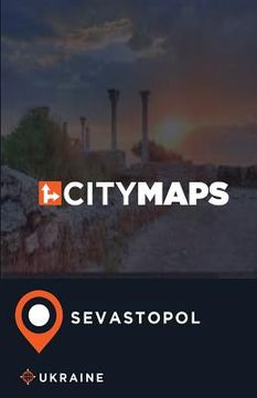 portada City Maps Sevastopol Ukraine (en Inglés)
