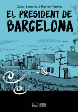 portada El President de Barcelona (en Catalá)