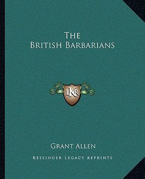 portada the british barbarians (in English)
