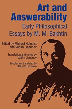portada Art and Answerability: Early Philosophical Essays (in English)