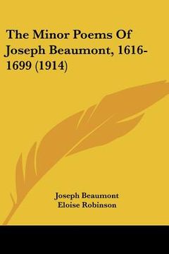 portada the minor poems of joseph beaumont, 1616-1699 (1914) (in English)