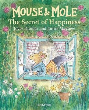 portada Mouse and Mole: The Secret of Happiness: 5 (en Inglés)