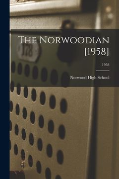 portada The Norwoodian [1958]; 1958 (en Inglés)