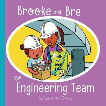 portada Brooke and Bre the Engineering Team (en Inglés)