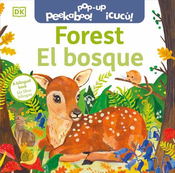portada Bilingual Pop-Up Peekaboo! Forest - el Bosque
