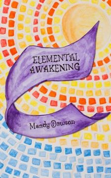 portada Elemental Awakening: An Elemental Novel (Elementals) (Volume 1)