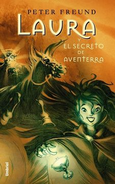 portada Laura y el Secreto de Aventerra (in Spanish)
