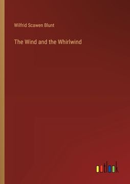 portada The Wind and the Whirlwind (en Inglés)