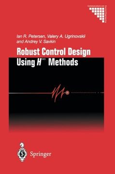 portada Robust Control Design Using H-∞ Methods (Communications and Control Engineering)
