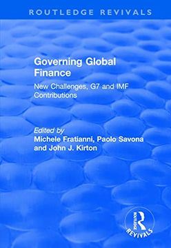 portada Governing Global Finance: New Challenges, g7 and imf Contributions (Routledge Revivals) (en Inglés)