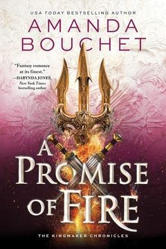 portada A Promise of Fire (The Kingmaker Chronicles, 1) (en Inglés)