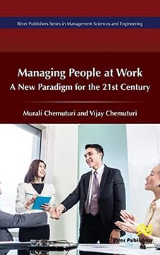 portada Managing People at Work: A new Paradigm for the 21St Century (River Publishers Series in Management Sciences and Engineering) (en Inglés)