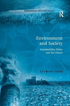 portada Environment and Society: Sustainability, Policy and the Citizen (en Inglés)