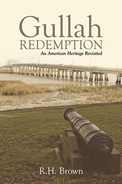 portada Gullah Redemption: An American Heritage Revisited (en Inglés)