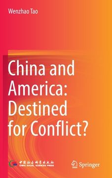 portada China and America: Destined for Conflict? (en Inglés)