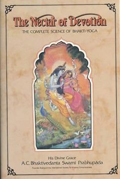 portada The Nectar of Devotion: The Complete Science of Bhakti-Yoga (en Inglés)
