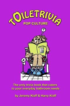 portada toiletrivia - pop culture & entertainment (en Inglés)