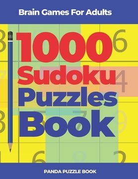 portada Brain Games For Adults - 1000 Sudoku Puzzles Book: Brain Teaser Puzzles (en Inglés)