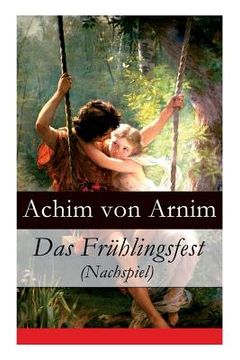 portada Das Frühlingsfest (Nachspiel) (en Inglés)