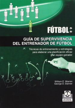 portada Guia de Supervivencia del Entrenador de Futbol (in Spanish)