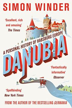 portada Danubia: A Personal History of Habsburg Europe