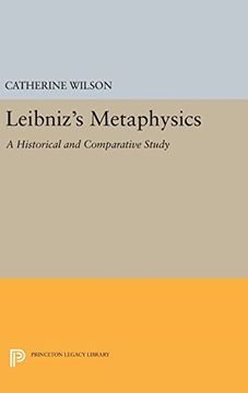portada Leibniz's Metaphysics: A Historical and Comparative Study (Studies in Intellectual History and the History of Philosophy) (en Inglés)
