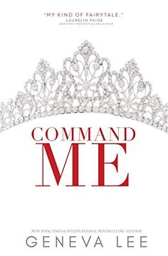 portada Command me (1) (Royals Saga) (en Inglés)
