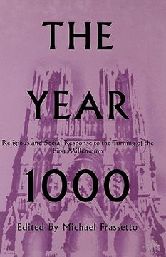 portada the year 1000: religious and social response to the turning of the first millennium (en Inglés)