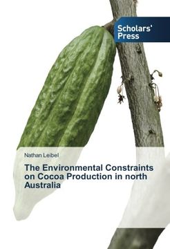portada The Environmental Constraints on Cocoa Production in North Australia
