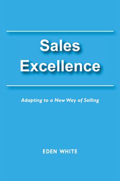 portada Sales Excellence: Adapting to a New Way of Selling (en Inglés)