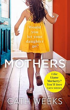 portada Mothers: The gripping and suspenseful new drama for fans of Big Little Lies