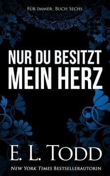 portada Nur du besitzt mein Herz (in German)